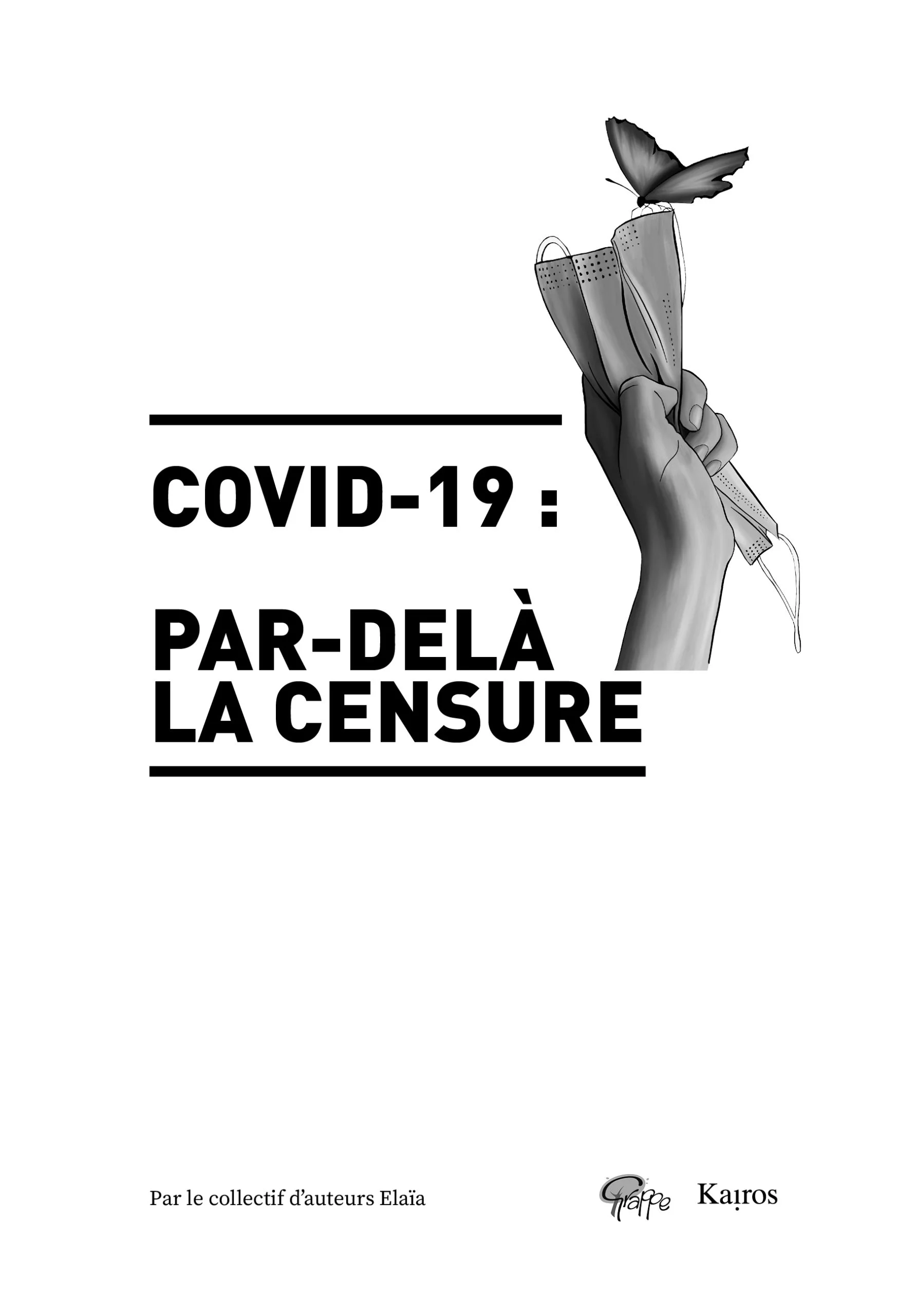 Livre «&nbsp;Covid-19 : par-delà la censure&nbsp;»