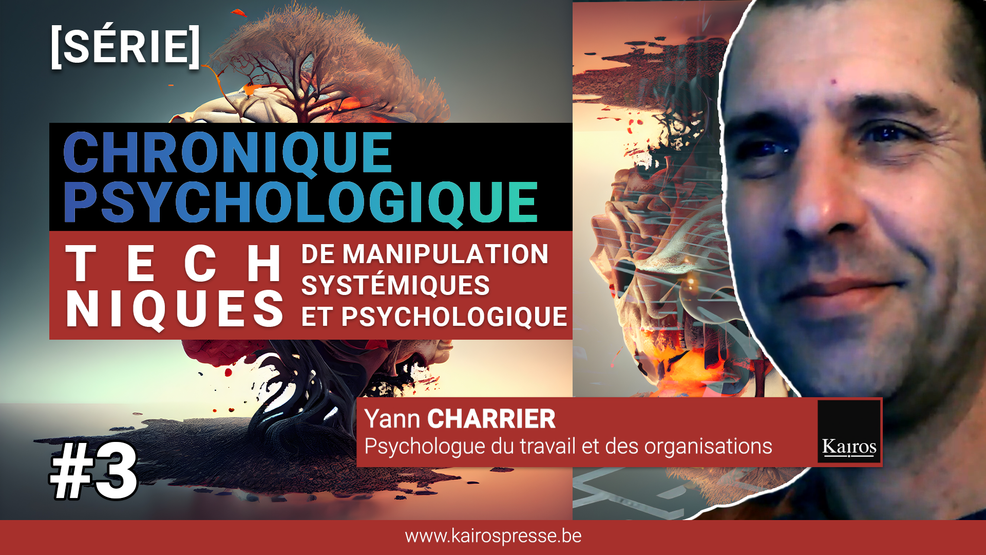 [Chronique Psychologique] Manipulation systémiques et psychologique (EP3)