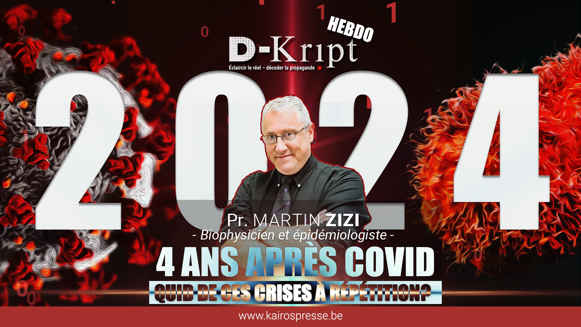 Dkript-HEBDO: 4 ans après «&nbsp;Covid&nbsp;», quid de ces crises à répétition?